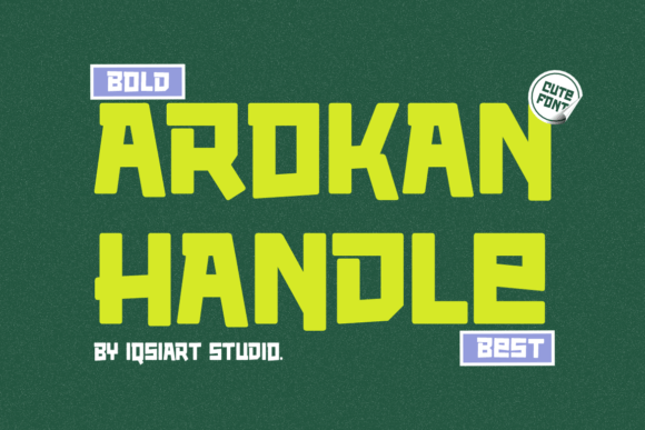 Arokan Handle: A Bold Sans Serif Font for Crafters