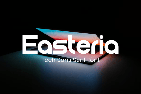 Easteria: A Clean Sans Serif Typeface for Modern Editorial Design