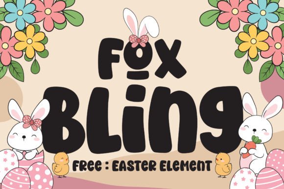 Fox Bling: A Bold Color Font for Campaigns