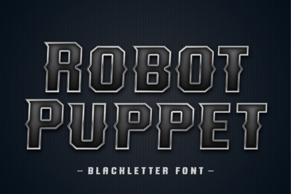 Robot Puppet Font Review: Bold Blackletter for Modern Brands