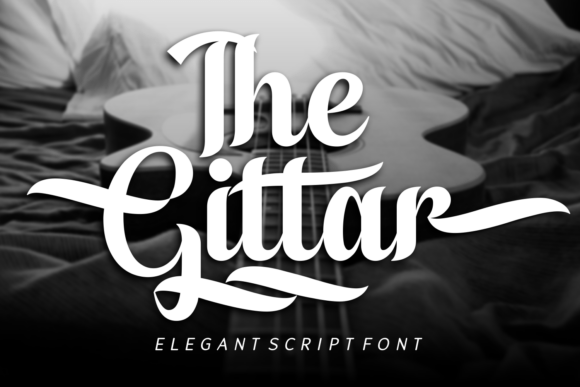 The Gittar: A Bold Script Typeface for Branding
