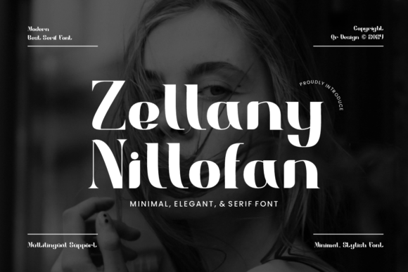 Zellany Nillofan: A Bold Serif Typeface for Marketers